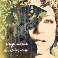 My Own Devices by Nan Kemberling