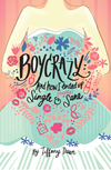 Boycrazy: And how I ended up single and (mostly) sane