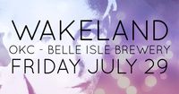 Wakeland Reunion Show (OKC)