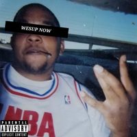 Wesup Now by Gangsta Brikz Ft. Don P. Santino