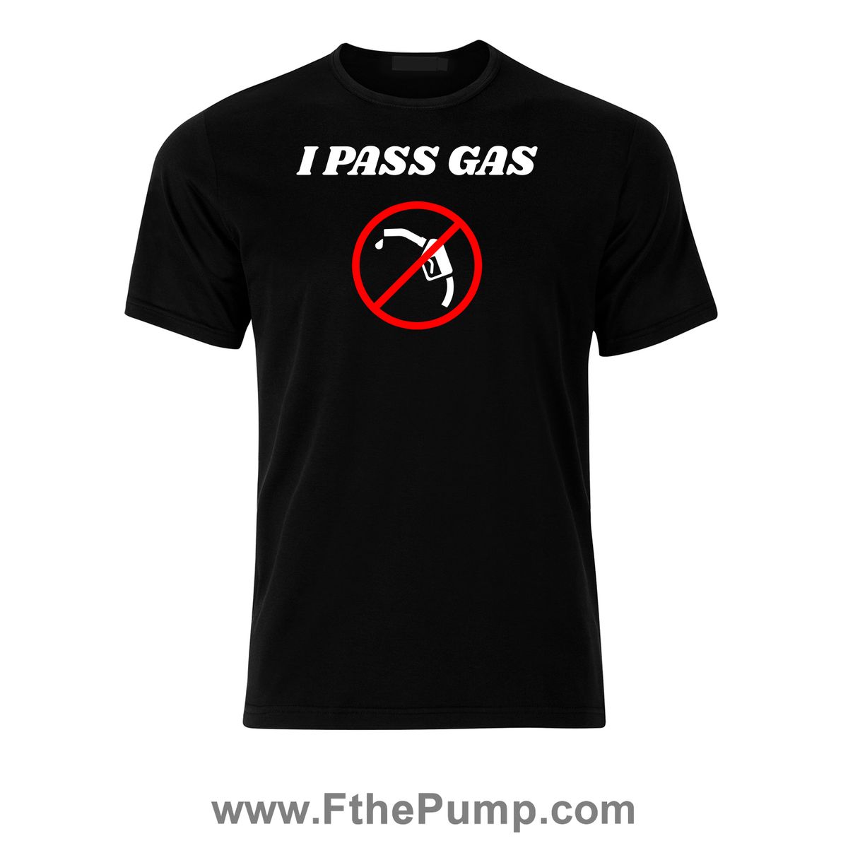 I Pass Gas Tee- CLEARANCE