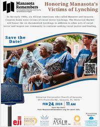 Manasota Remembers _ Honoring Manasota's Victims of Lynching