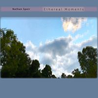 Ethereal Moments by Nathan Speir