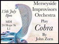 Merseyside Improvisors Orchestra plays plays John Zorn's Cobra with Anton Hunter and Rodrigo Constanzo