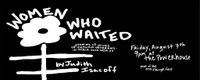 Fringe Festival - "WOMEN WHO WAITED"