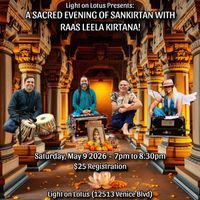 A SACRED EVENING OF SANKIRTAN WITH RAAS LEELA KIRTANA!