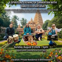 A SPIRITUAL EVENING OF SANKIRTAN WITH RAAS LEELA KIRTANA!