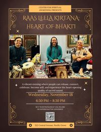 HEART OF BHAKTI: A NORTHERN CALIFORNIA SACRED KIRTAN TOUR