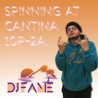 DJ F.A.M.E. Cantina Nights