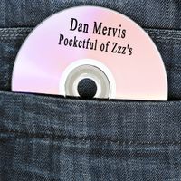 Pocketful of Zzz's by Dan Mervis