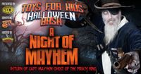 Toys for Kids Foundation Halloween Bash - A Night of Mayhem