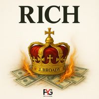 RICH by J.Broady