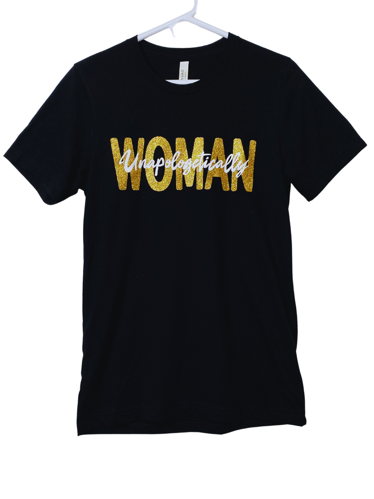 "Unapologetically Woman" T-shirts