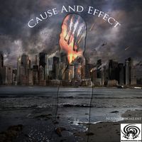 Cause And Effect The Mixtape by Nuedimensionz.ent