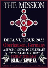 The Mission Deja Vu Tour 2023 