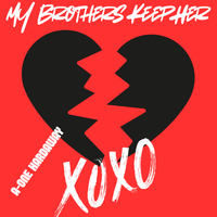 My Brothers KeepHer by DJ A-one Hardaway 