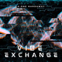 The Vibe Exchange by DJ A-ONE