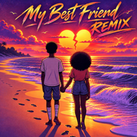 My Best Friend Remix by DJ A-one Hardaway