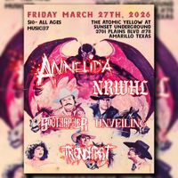 NRWHL/Annelida Amarillo TX @The Atomic Yellow