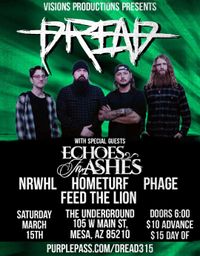 Visions Productions Presents Dread with Guests NRWHL