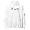 You Can Believe Better Things | Hoodie