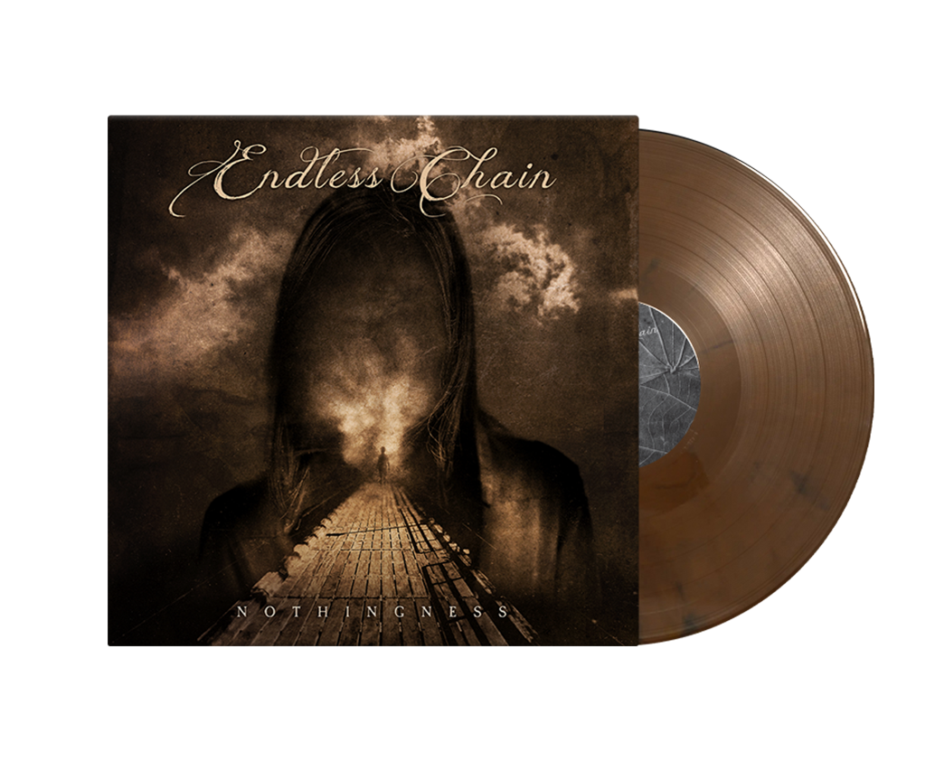 ENDLESS CHAIN - Nothingness 300 limited-edition hardwood colored Vinyl (pre-order)