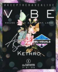 VIBE: House Music All Night Long 2 Year Anniversary