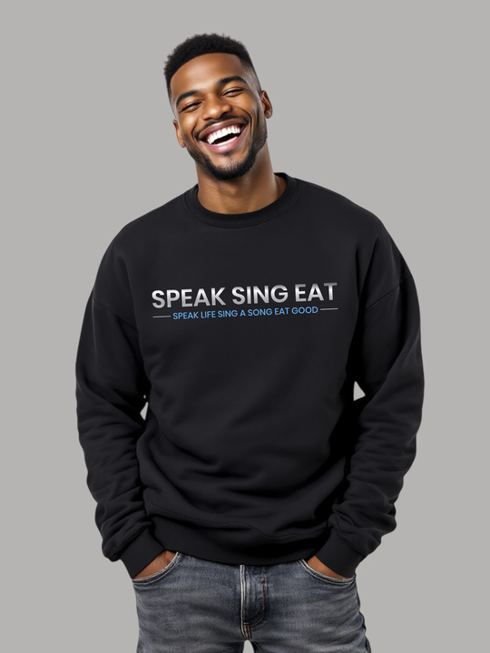 Speak Sing Eat Unisex Sweatshirt Black/White  
