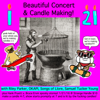 Concert and Candle Making