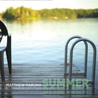 Summer by Matthew Maruna