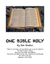 ONE BIBLE HOLY