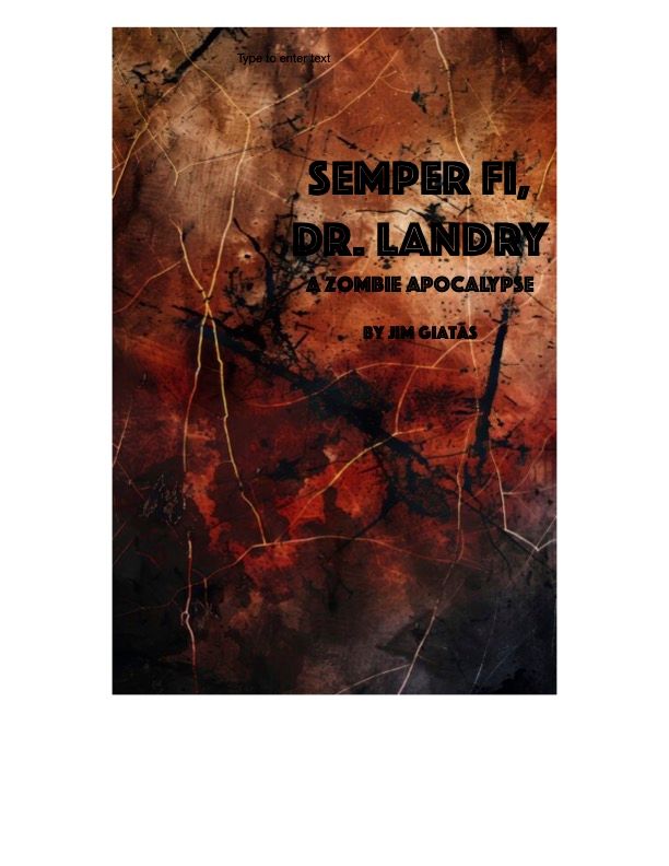 SEMPER FI, DR. LANDRY