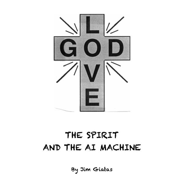 The Spirit and the AI Machine