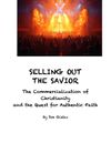 SELLING OUT THE SAVIOR