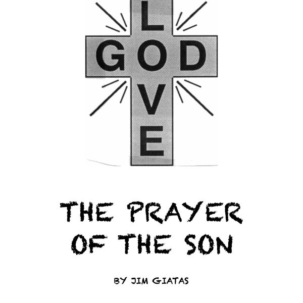 The Prayer of the Son