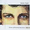 Some Unfinished Business Vol. 2 - CD