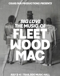 BIG LOVE - The music of FLEETWOOD MAC