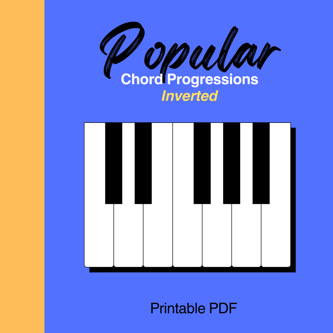 Popular Chord Progressions Inverted ( Cheat Sheet ) 