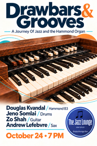 Drawbars and Grooves - A Journey of Jazz and the Hammond Organ