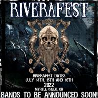 RIVERAFEST - July 14, 16 and 16 