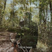 Back to the Garden by Patrick Sampson