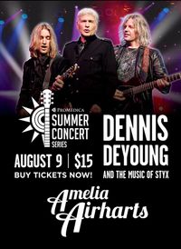 Amelia Airharts opening for Dennis DeYoung - Music of STYX