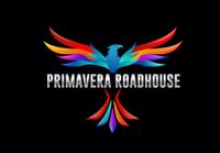 Primavera Roadhouse