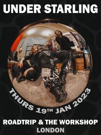 Underground Sound Presents - Roadtrip & The Workshop