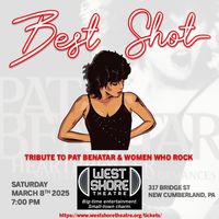 Best Shot @West Shore Theatre