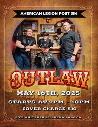 Outlaw @ American Legion, Buena Park
