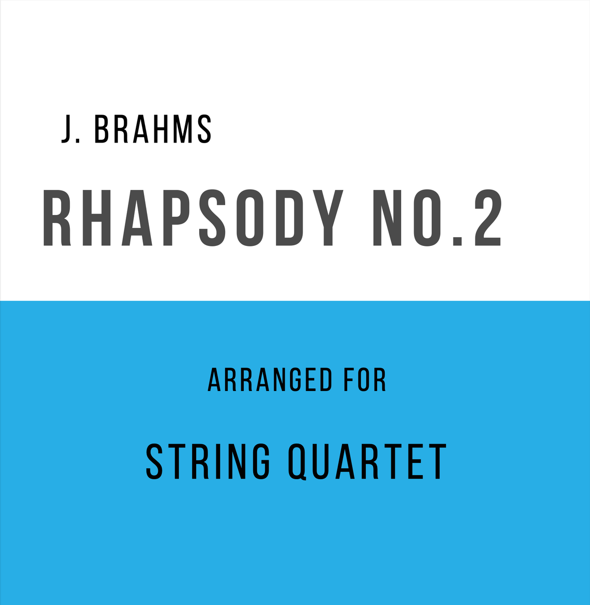 Brahms: Rhapsody 2