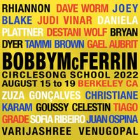 BOBBY McFERRIN Circlesongs 2022