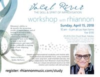 Vocal River Workshop