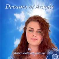 Dreams of Angels  by Karen Salicath Jamali